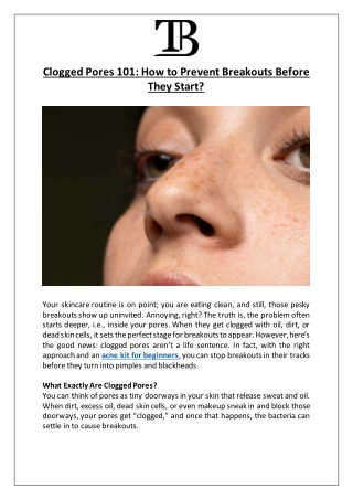 Clogged Pores 101: Prevent Breakouts Before They Start