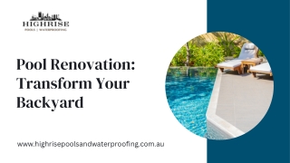 Pool Renovation Transform Your Backyard