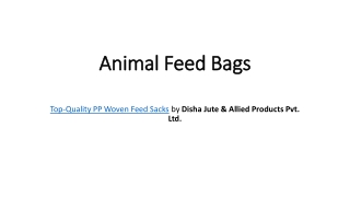 Premium Animal Feed Bags – Durable PP Woven Sacks by Disha Jute