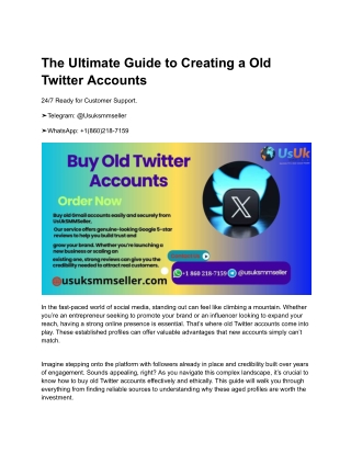 The Ultimate Guide to Creating a Old Twitter Accounts