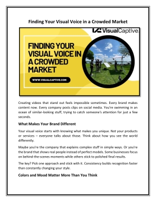 Finding Your Visual Voice in a Crowded Market