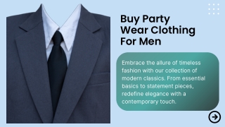 Buy Party Wear Clothing For Men