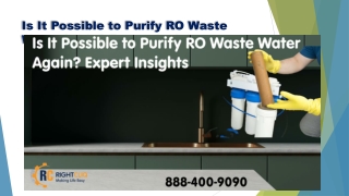 Is It Possible to Purify RO Waste Water Again