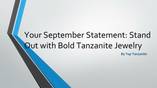 Your September Statement_ Stand Out with Bold Tanzanite Jewelry