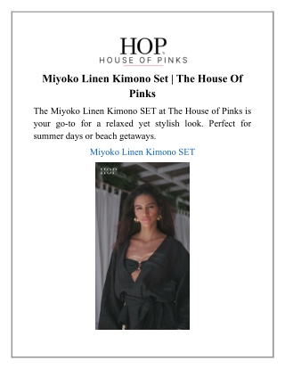 Miyoko Linen Kimono Set | The House Of Pinks