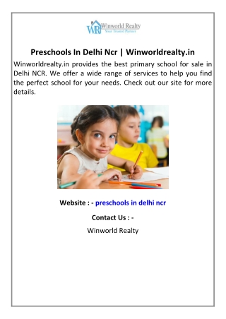 Preschools In Delhi Ncr  Winworldrealty.in