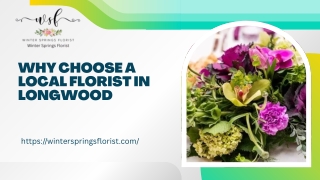 Why Choose a Local Florist in Longwood