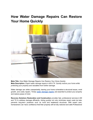 How Water Damage Repairs Can Restore Your Home Quickly