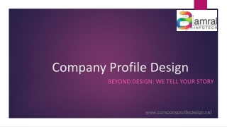 Comprehensive Company Profile Design Beyond Design We Tell Your Story