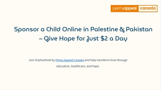Orphan Sponsorship_ Sponsor a Child Online in Palestine & Pakistan – Give Hope for Just $2 a Day.