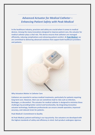Advanced Actuator for Medical Catheter – Enhancing Patient Safety with Peak Medical