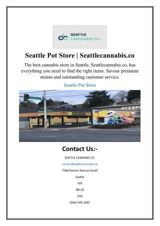 Seattle Pot Store | Seattlecannabis.co