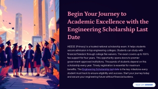 Begin Your Journey to Academic Excellence with the Engineering Scholarship Last