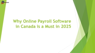 The Payroll Struggle is Real: Why Canadian Businesses Need Online Payroll