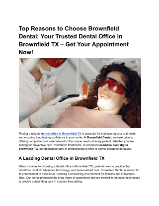 Top Reasons to Choose Brownfield Dental_ Your Trusted Dental Office in Brownfield TX – Get Your Appointment Now