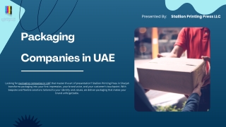 Packaging Companies in UAE | Stallion Printing Press