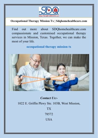 Occupational Therapy Mission Tx | Sdqhomehealthcare.com