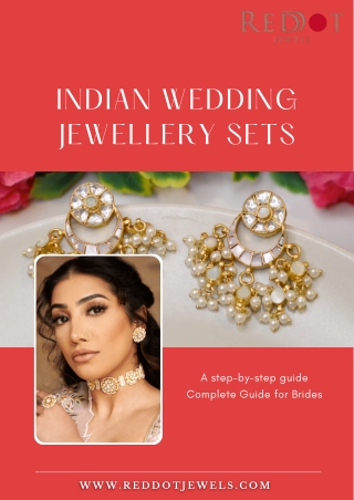 Indian Wedding Jewellery Sets A step-by-step guide Complete Guide for Brides