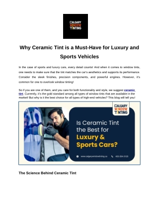 Why Ceramic Tint is a Must-Have for Luxury and Sports Vehicles