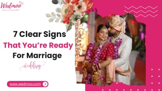 7 Clear Signs That You’re Ready For Marriage