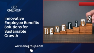 Transforming Employee Benefits for Today’s Workforce