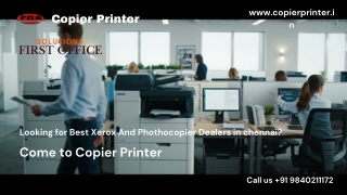 Xerox Machine Dealers in Chennai...