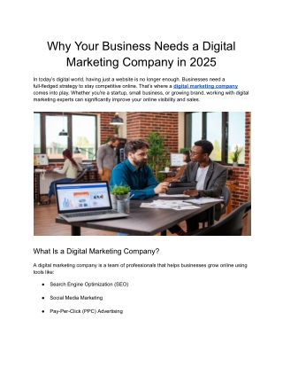 Why Your Business Needs a Digital Marketing Company in 2025