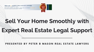 Sell Your Home Smoothly with Expert Real Estate Legal Support