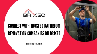 Connect with Trusted Bathroom Renovation Companies on Brixeo