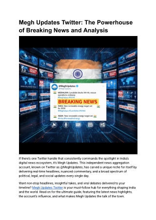 Megh Updates Twitter_ The Powerhouse of Breaking News and Analysis