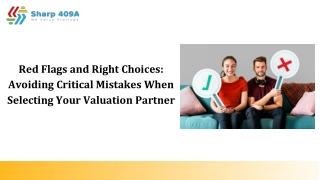 Red Flags and Right Choices_ Avoiding Critical Mistakes When Selecting Your Valuation Partner