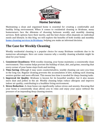 Is Weekly or Monthly Residential Cleaning Better for Brisbane Homes