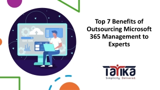 Top 7 Benefits of Outsourcing Microsoft 365 Management to Experts
