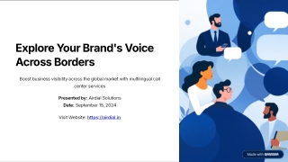 Explore Your Brand’s Voice  Across Borders With Multilingual Call Center Service