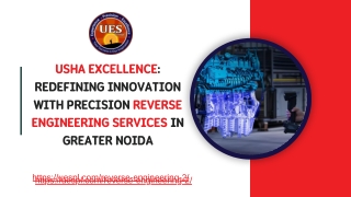 Usha Excellence – Your Reverse Engineering Partner