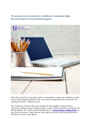 The Journey from Confusion to Confidence Finding the Right Research Paper And Thesis Writing Support