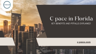 C-PACE Florida: Key Benefits and Pitfalls Explained