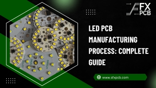 LED PCB Manufacturing Process Complete Guide