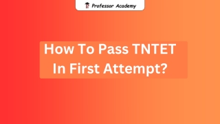 How to Pass the TNTET in the First Attempt