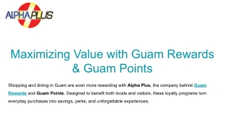 Alpha Plus | Guam Rewards & Guam Points – Shop, Dine, and Earn More in Guam