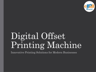Advanced Digital Offset Printing Machines for High-Quality Prints