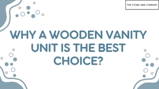 Why a Wooden Vanity Unit is the Best Choice?