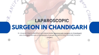 Superior Laparoscopic Surgeon in Chandigarh