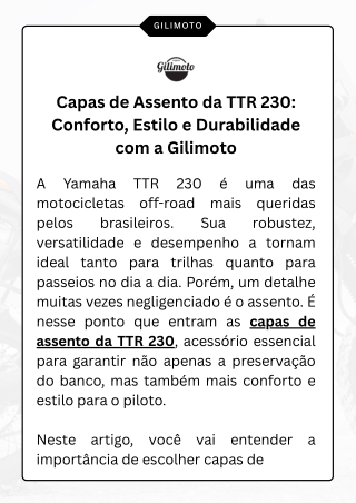 Capas de Assento da TTR 230 Conforto, Estilo e Durabilidade com a Gilimoto