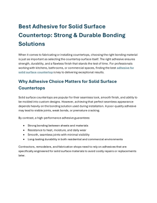 Best Adhesive for Solid Surface Countertop Strong & Durable Bonding Solutions