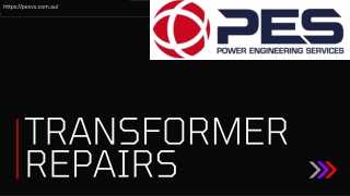 TRANSFORMER REPAIRS