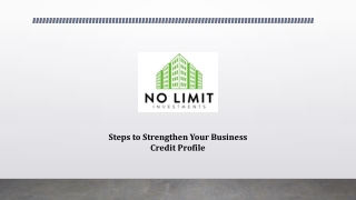 Steps to Strengthen Your Business Credit Profile