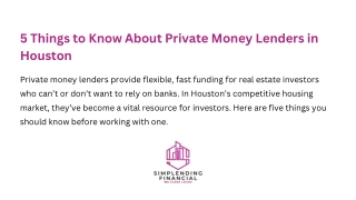 5 Things to Know About Private Money Lenders in Houston