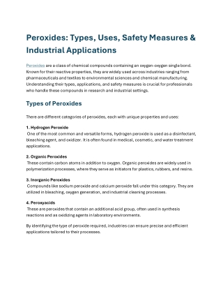 Peroxides Types, Uses, Safety Measures and Industrial Applications