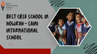 Excellence in Education at Saini International School Howrah